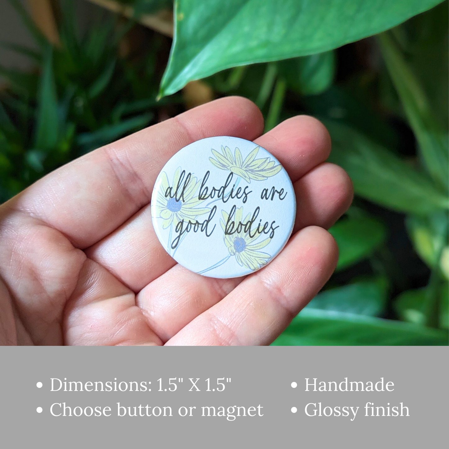 All Bodies are Good Bodies Button or Magnet