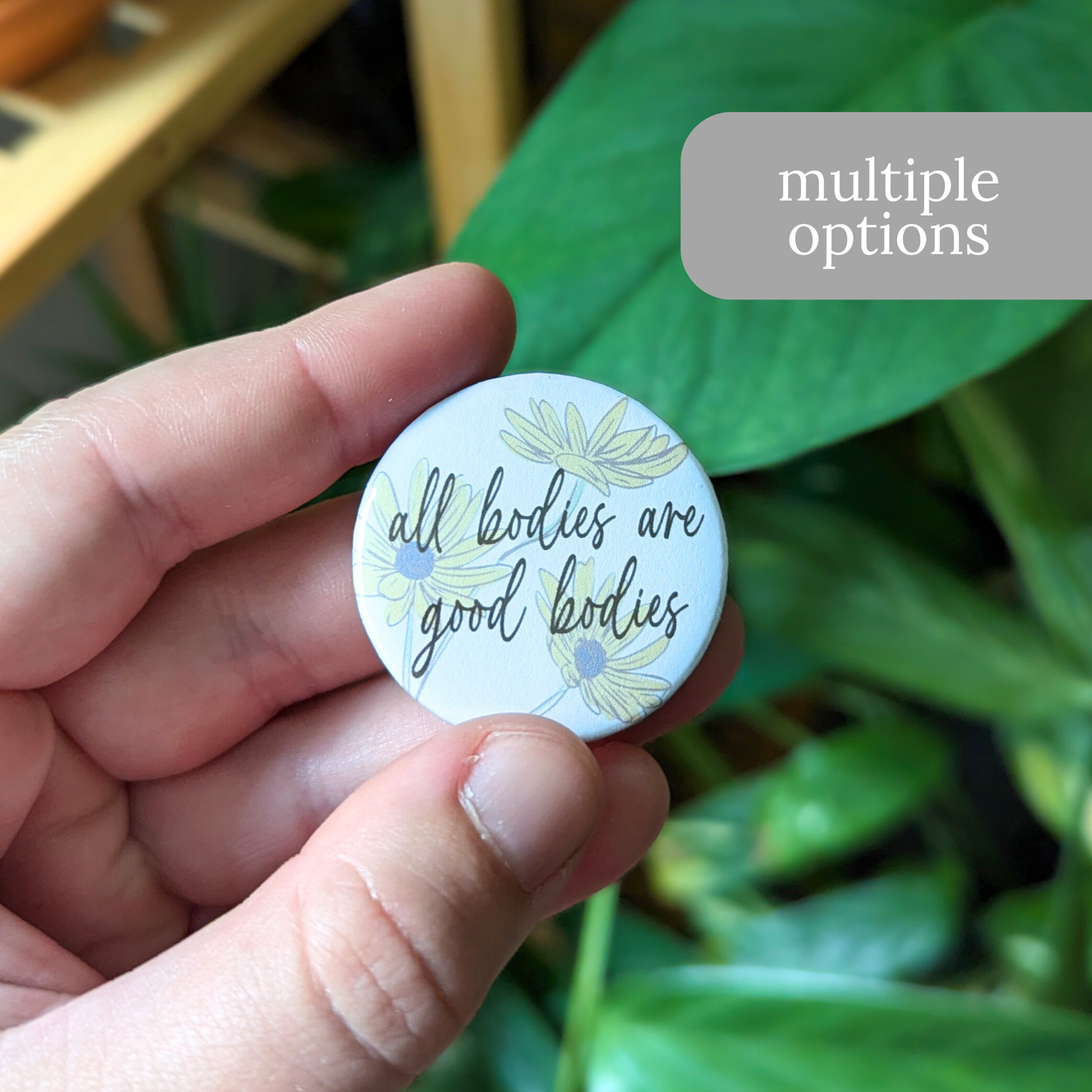 All Bodies are Good Bodies Button or Magnet