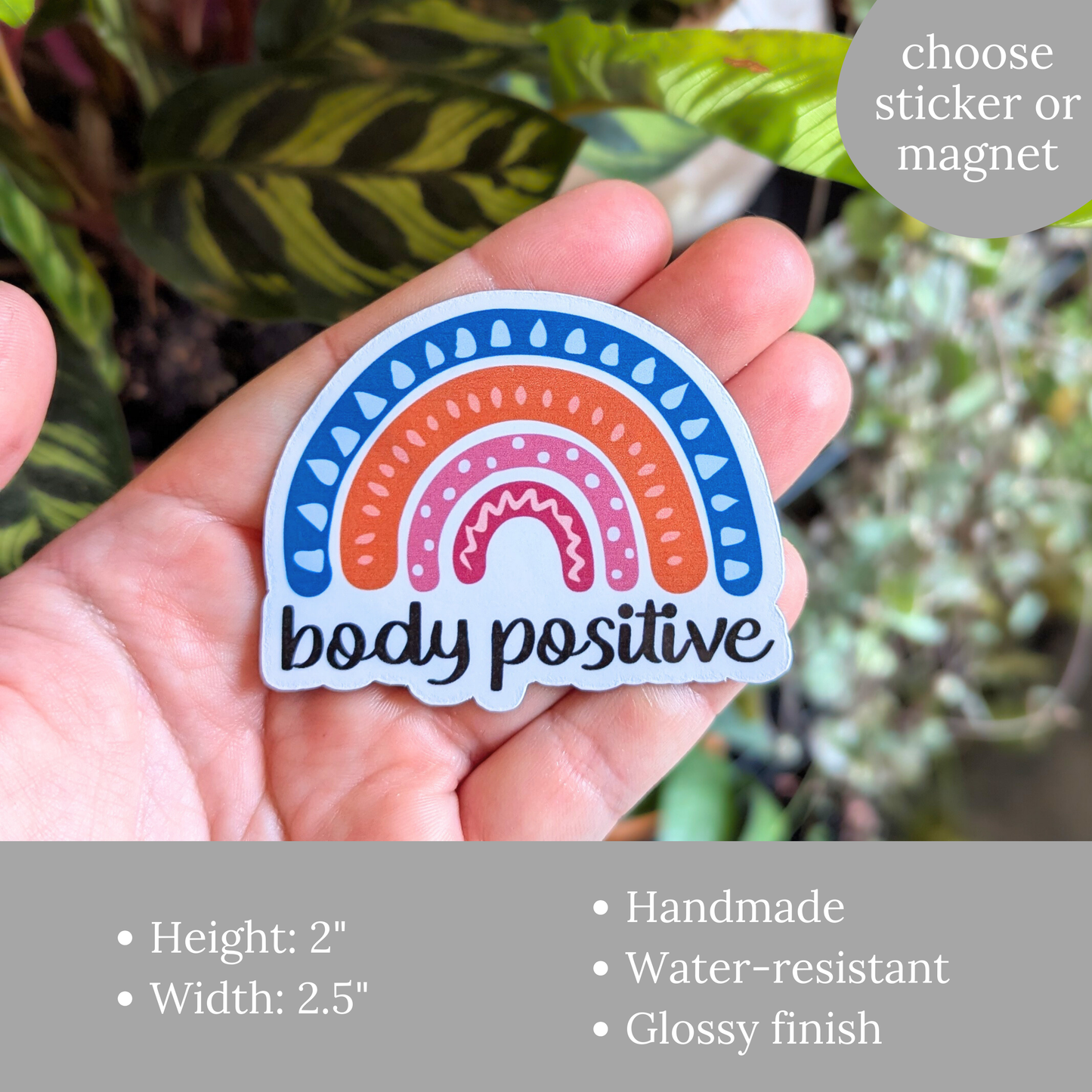 Body Positive Rainbow Sticker or Magnet