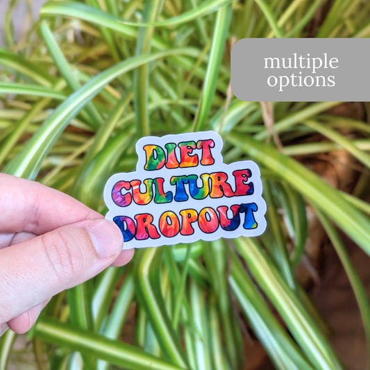 Diet Culture Dropout / Sucks Sticker or Magnet