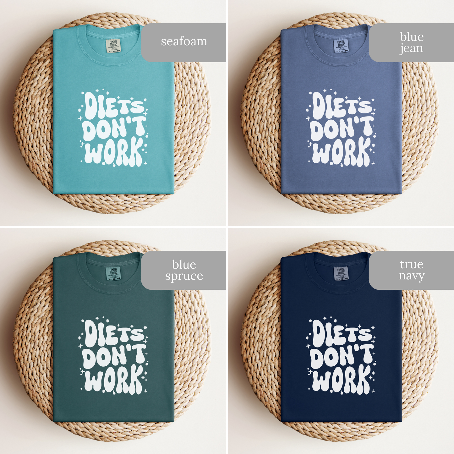 Diets Don't Work T-Shirt