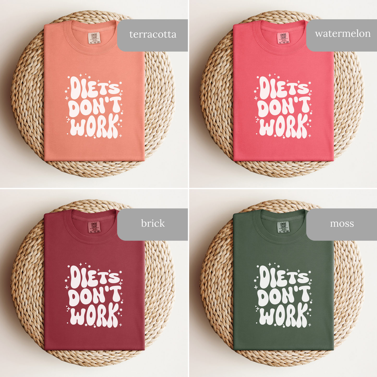 Diets Don't Work T-Shirt