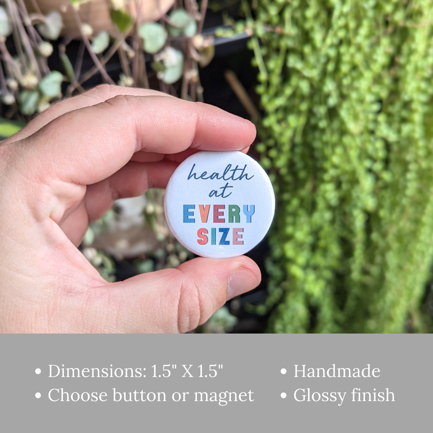 Health at Every Size Button or Magnet