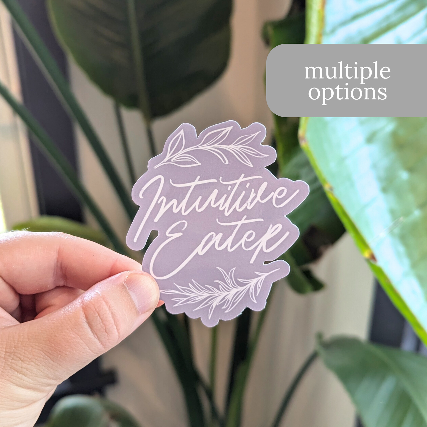 Intuitive Eater Sticker or Magnet