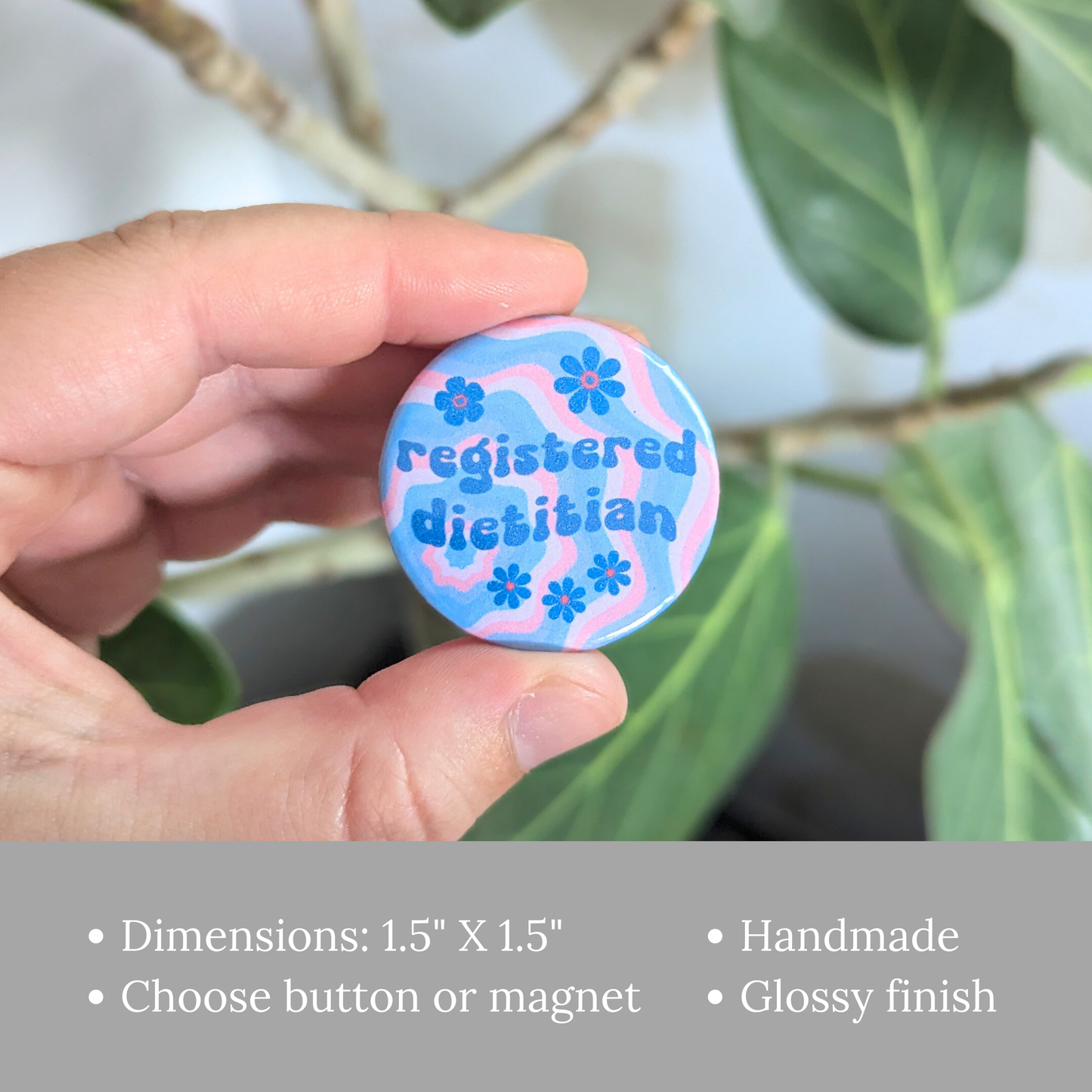 Registered Dietitian Button or Magnet