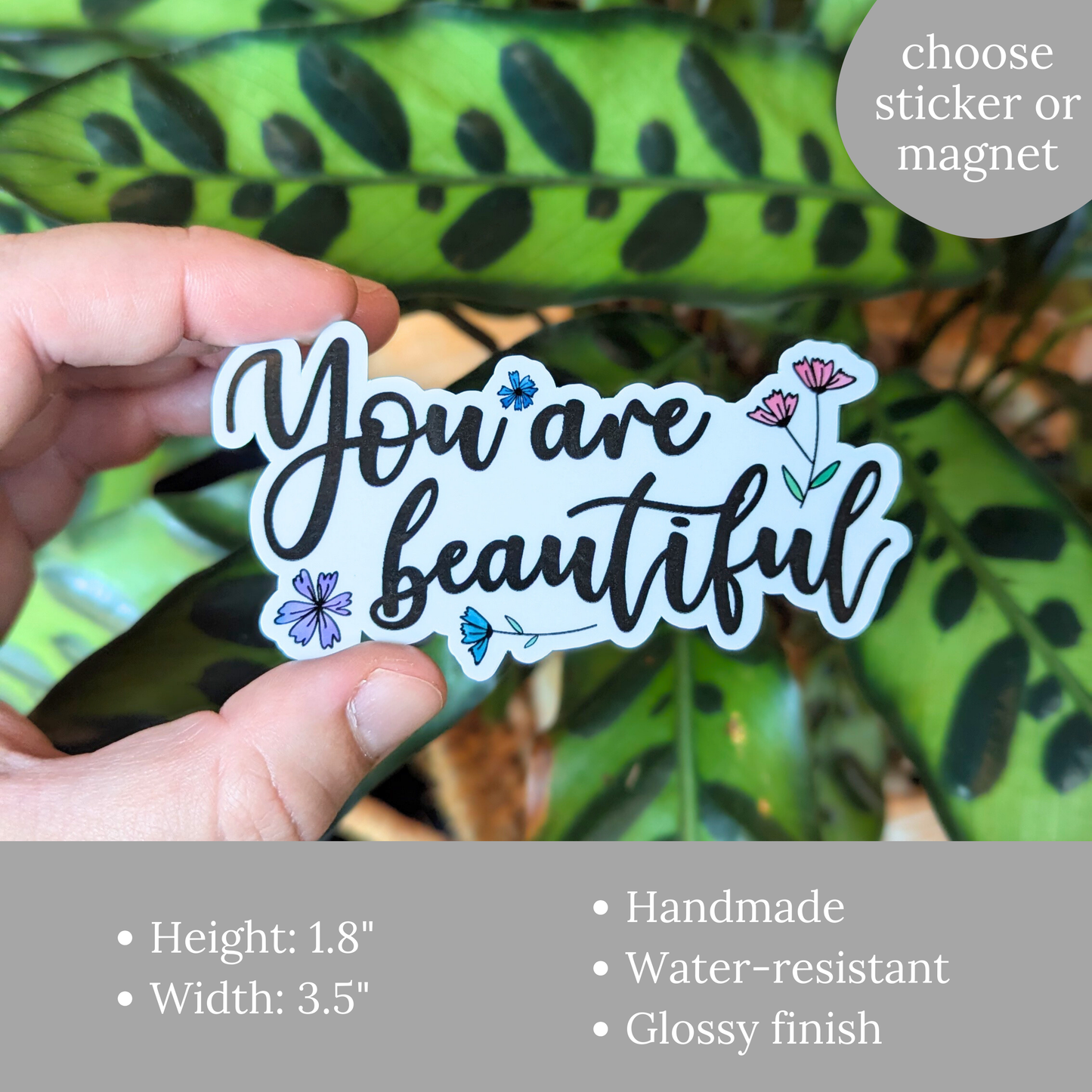 You are Beautiful Sticker or Magnet