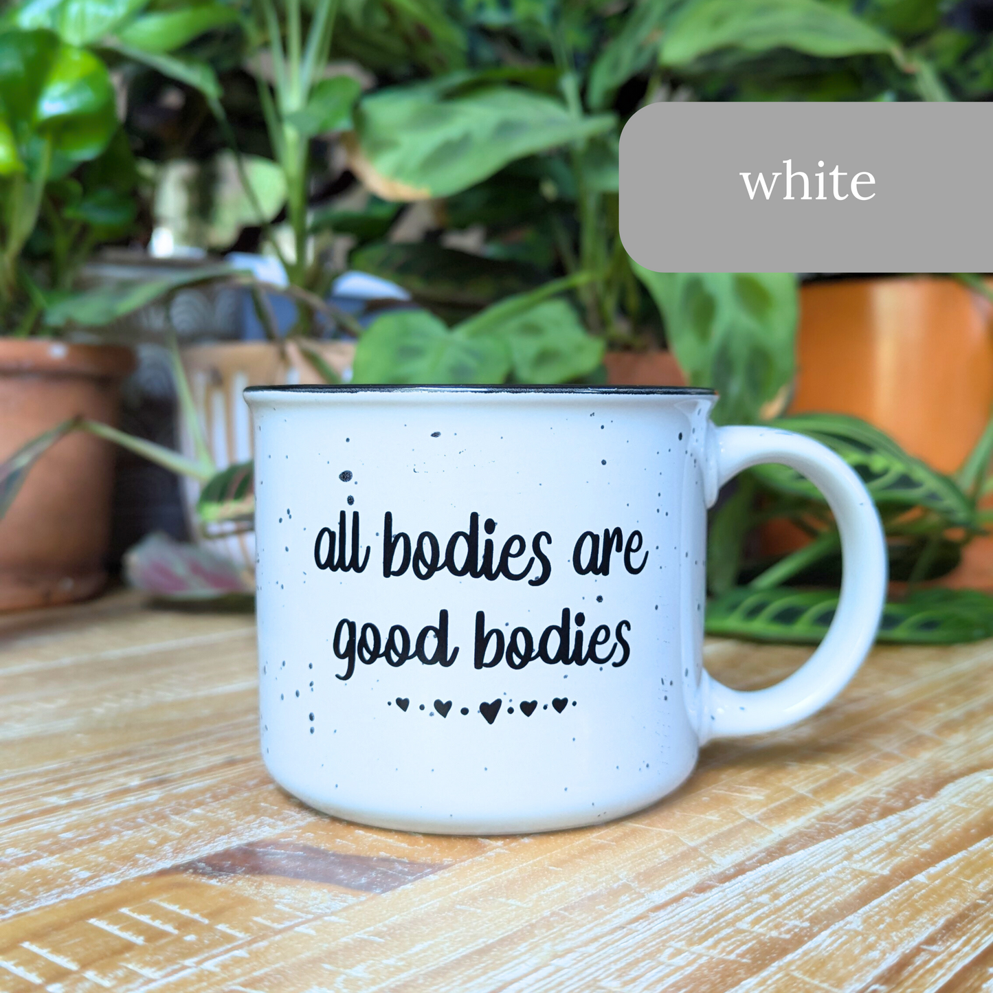 All Bodies are Good Bodies Coffee Mug