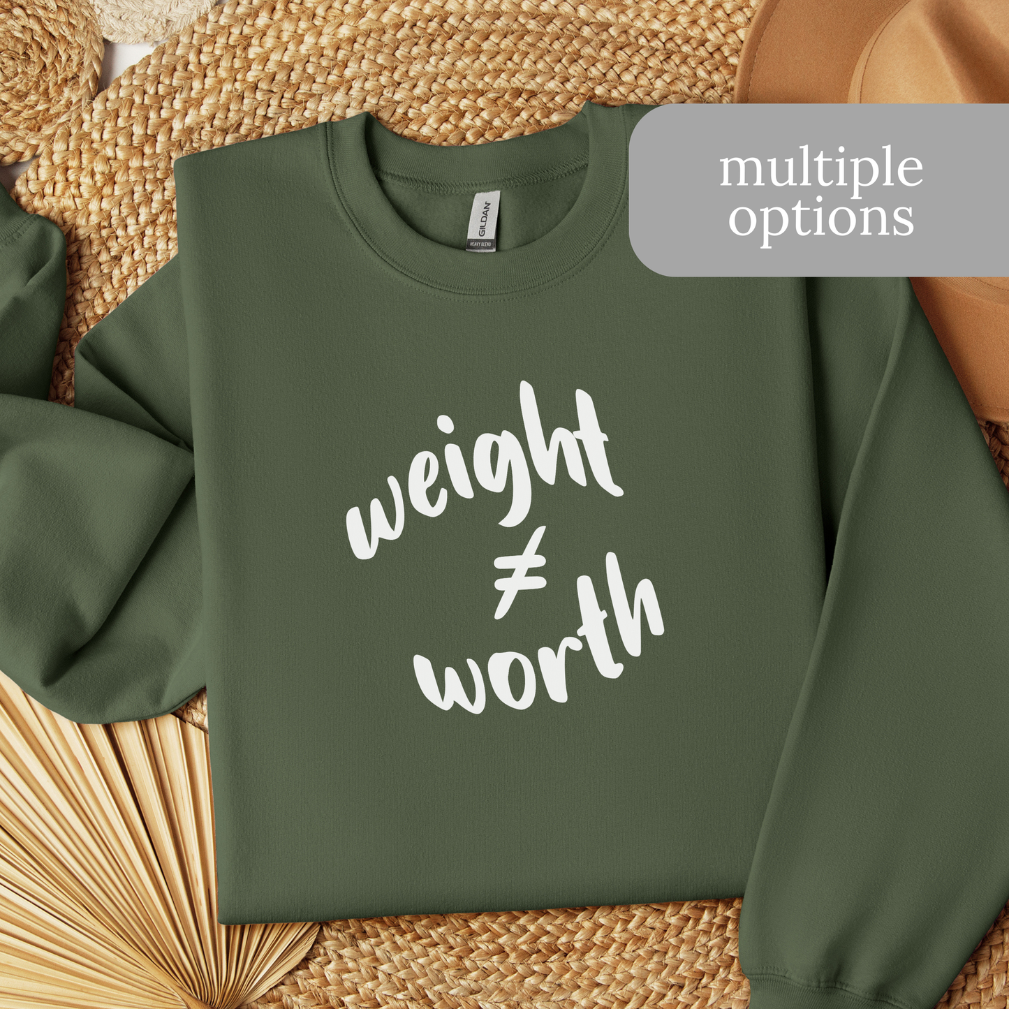 Weight Does Not Equal Worth Sweatshirt